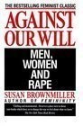 Against our will men women - will:, men,