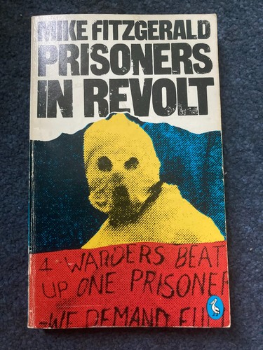 Prisoners revolt mike - revolt,