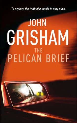 The pelican brief - , (paperback)