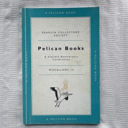 Pelican books 60th anniversary - pelican,