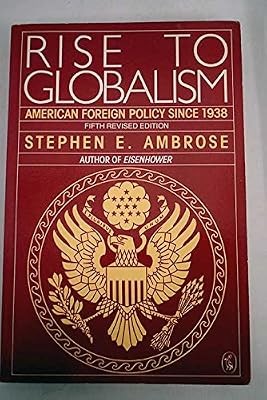 Rise globalism american - globalism:,
