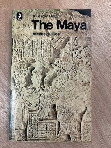 The maya michael coe - d.,